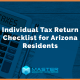 Individual Tax Return Checklist for Arizona Residents