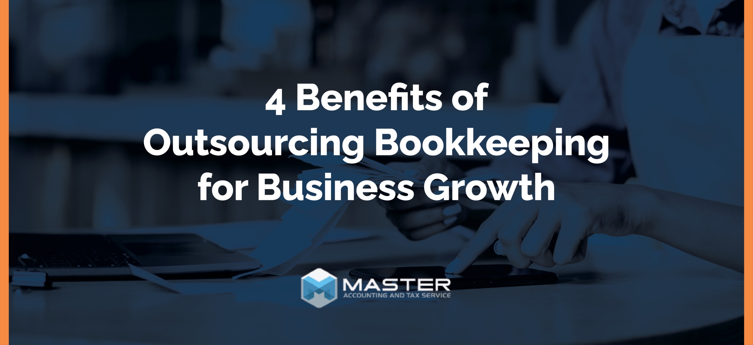 benefits of outsourcing bookkeeping