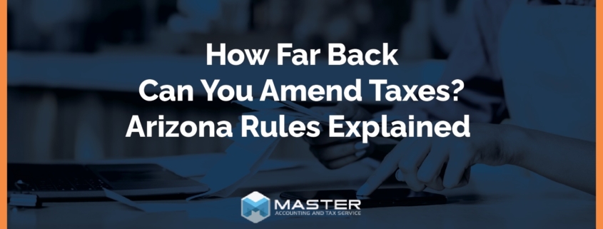 how far back can you amend taxes