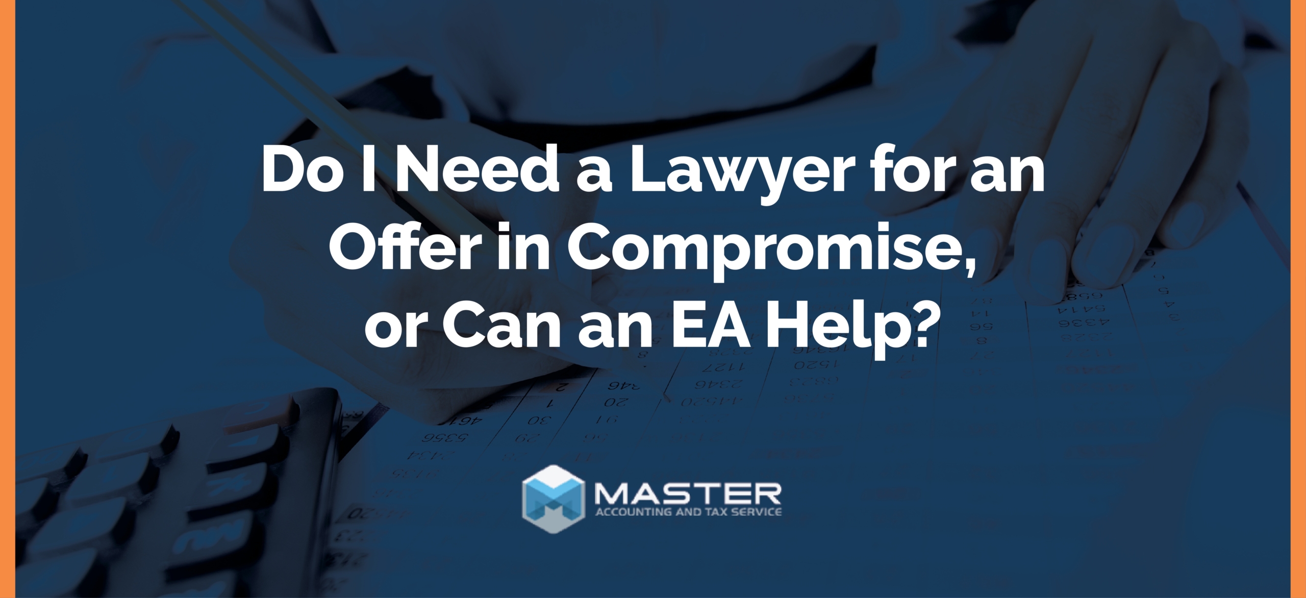 do I need a lawyer for offer in compromise